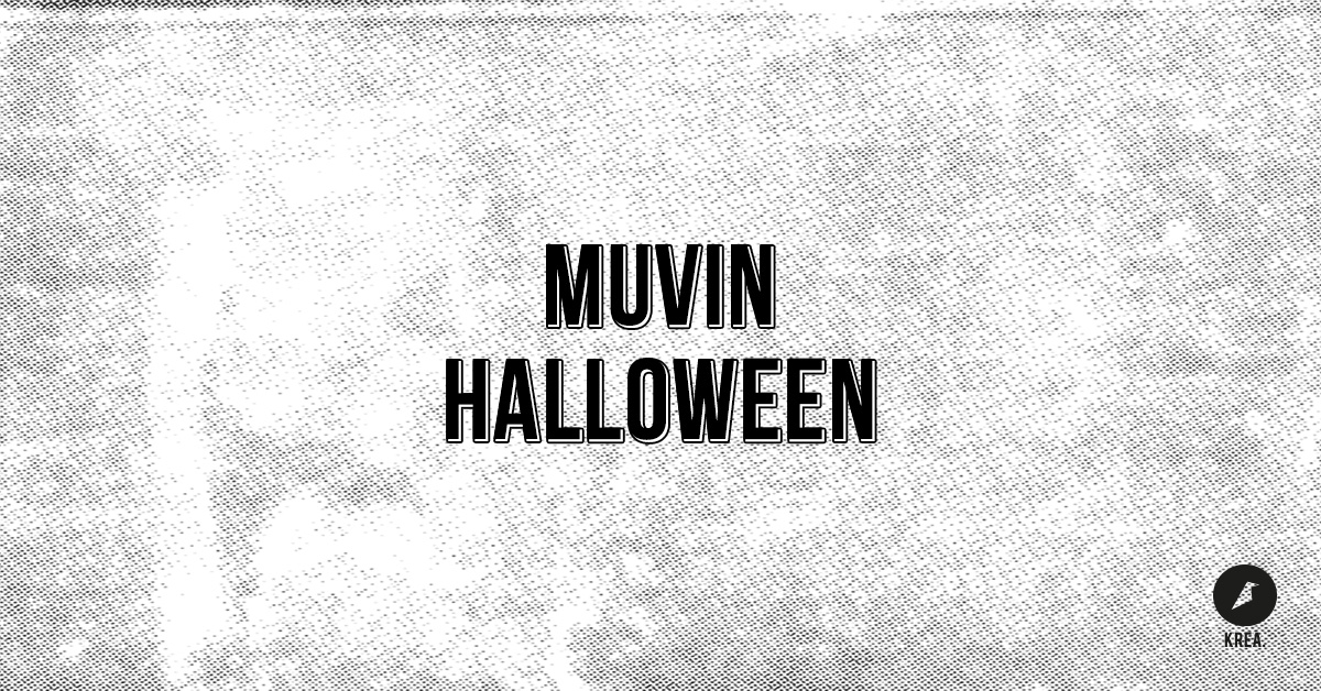 2025-10-31 Muvin Halloween_Header